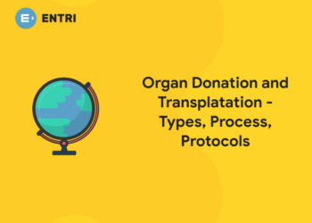 Organ Donation and Transplatation - Types, Process, Protocols (1)