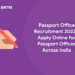 Passport Office Recruitment 2022 - Apply Online for Passport Officer Across India