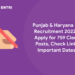 Punjab & Haryana HC Recruitment 2022 – Apply for 759 Clerk Posts, Check Link, Important Dates