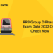 RRB Group D Phase 3 Exam Date 2022 Out: Check Now