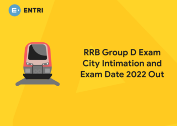 RRB Group D Exam City Intimation and Exam Date 2022 Out