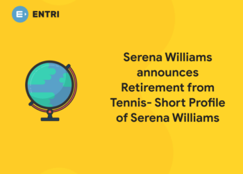 Serena Williams announces Retirement from Tennis- Short Profile of Serena Williams (1)