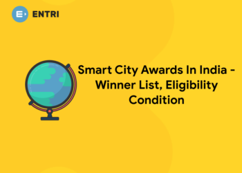 Smart City Awards In India – Winner List, Eligibility Condition