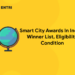 Smart City Awards In India – Winner List, Eligibility Condition