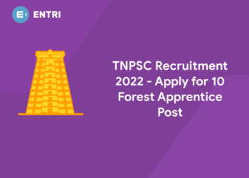 TNPSC recruitment 2022 - Apply for 10 Forest Apprentice Post