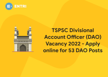 TSPSC Divisional Account Officer (DAO) Vacancy 2022 - Apply online for 53 DAO Posts