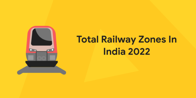 Total Railway Zones In India