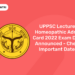 UPPSC Lecturer Homeopathic Admit Card 2022 Exam Date Announced – Check Important Dates