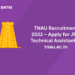 TNAU Recruitment 2022 – Apply for JRF, Technical Assistant @ tnau.ac.in