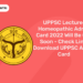UPPSC Lecturer Homeopathic Admit Card 2022 Will Be Out Soon – Check Link, Download UPPSC Admit Card