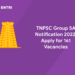 TNPSC Group 5A Notification 2022: Apply for 161 Vacancies