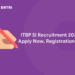 ITBP SI Recruitment 2022 – Apply Now, Registration Link