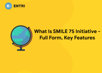 What Is SMILE 75 Initiative – Full Form, Key Features