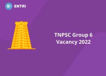 TNPSC Group 6 Vacancy 2022