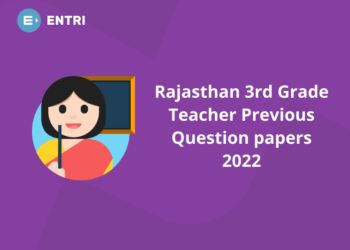 Rajasthan 3rd Grade Teacher Previous Question papers 2022