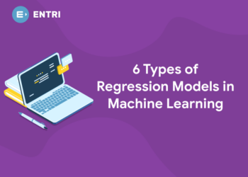 6 Types of Regression Models in Machine Learning