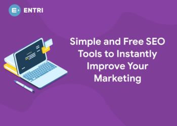 Simple and Free SEO Tools to Instantly Improve Your Marketing