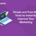 Simple and Free SEO Tools to Instantly Improve Your Marketing