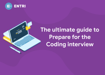 The ultimate guide to prepare for the coding interview