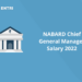 NABARD Chief General Manager Salary 2022