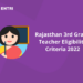 Rajasthan 3rd Grade Teacher Eligibility Criteria 2022