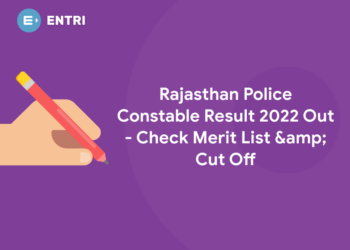 Rajasthan Police Constable Result 2022 Out - Check Merit List & Cut Off