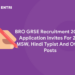 BRO GRSE Recruitment 2022 – Application Invites For 246 MSW, Hindi Typist And Other Posts