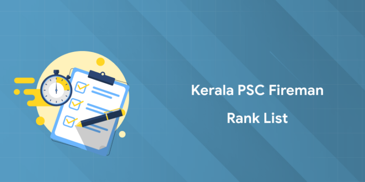 Kerala PSC Fireman Rank List 2025: Download PDF, Direct Link