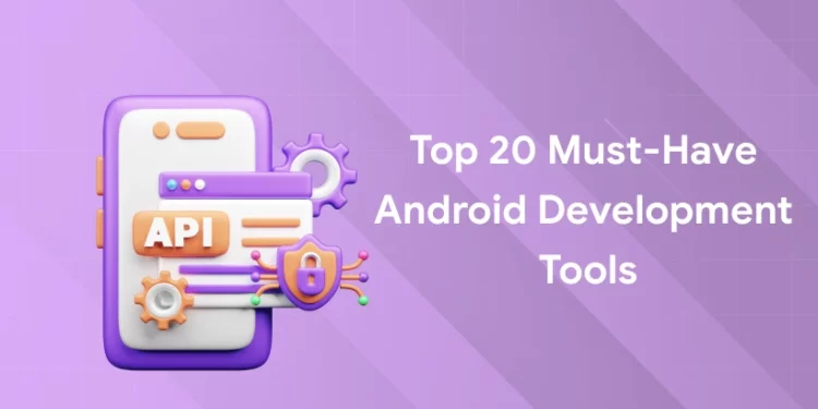 android development tools