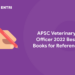 APSC Veterinary Officer 2022 Best Books for Reference