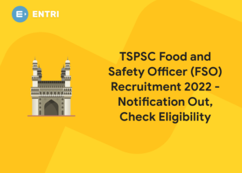 TSPSC Food and Safety Officer (FSO) Recruitment 2022 - Notification Out, Check Eligibility