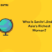 Who Is Savitri Jindal, Asia's Richest Woman?