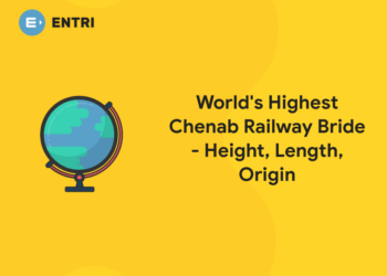 World's Highest Chenab Railway Bride - Height, Length, Origin