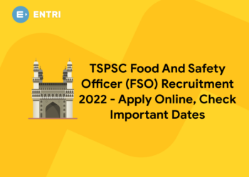 TSPSC Food And Safety Officer (FSO) Recruitment 2022 – Apply Online, Check Important Dates