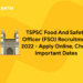 TSPSC Food And Safety Officer (FSO) Recruitment 2022 – Apply Online, Check Important Dates