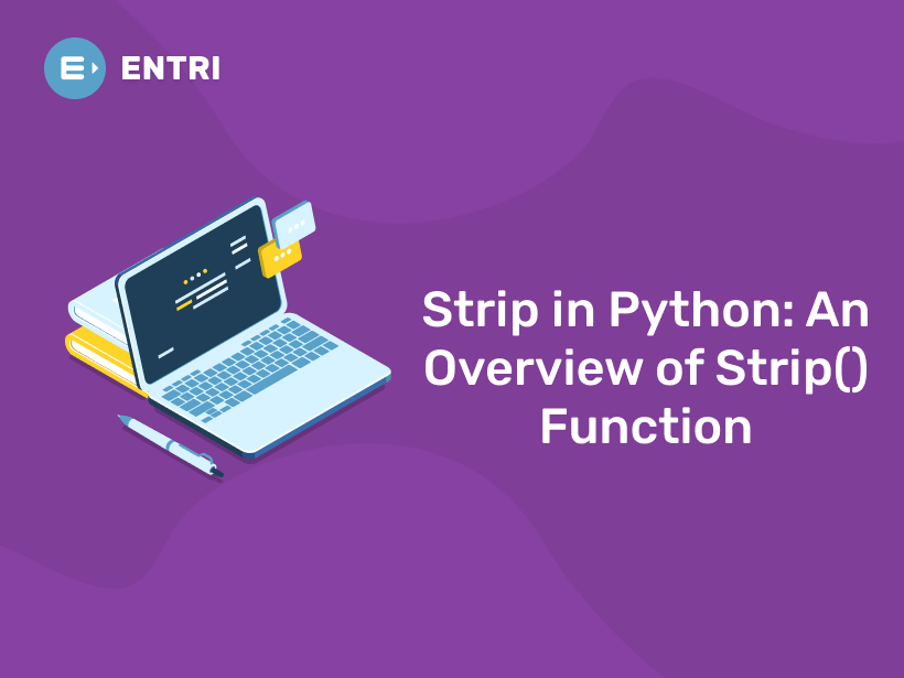 strip-in-python-an-overview-of-strip-function-entri-blog