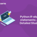 Python If-else statements: A Detailed Study