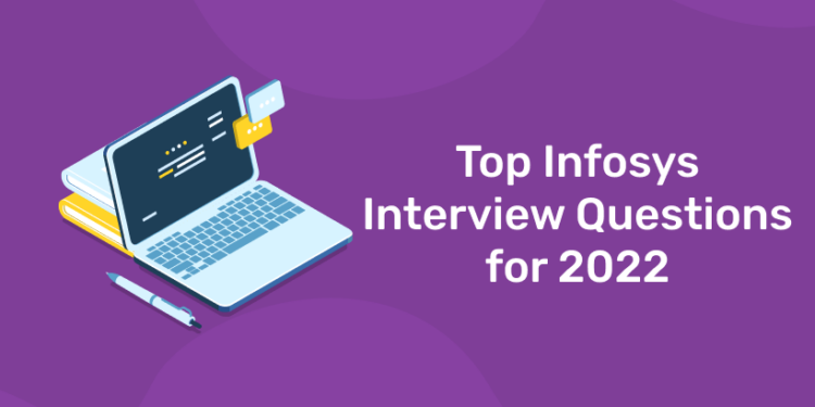 Top Infosys Interview Questions For 2023 - Entri Blog