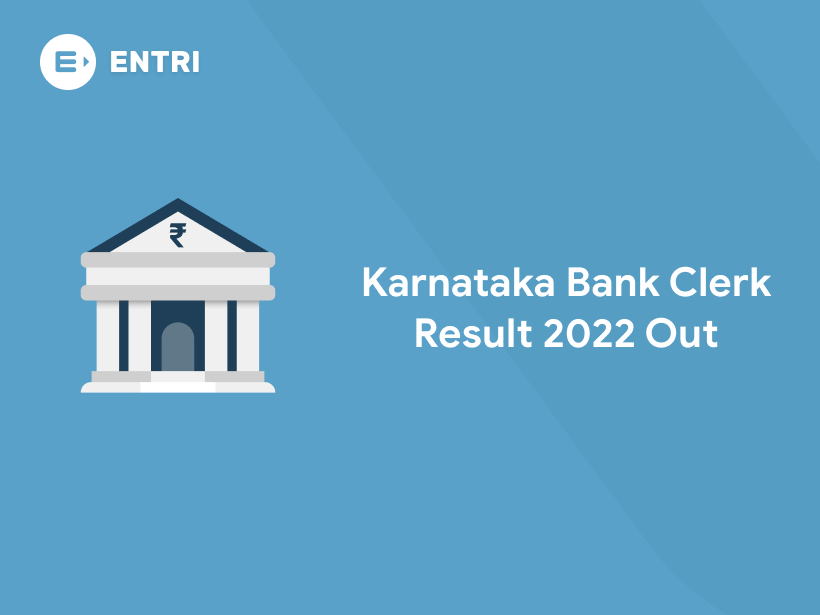 Karnataka Bank Clerk Result 2022 Out Entri Blog