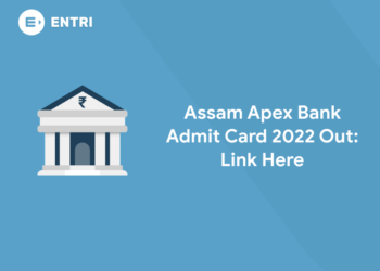 Assam Apex Bank Admit Card 2022 Out: Link Here