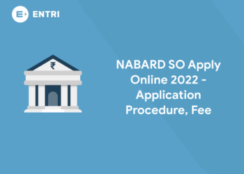 NABARD SO Apply Online 2022 - Application Procedure, Fee