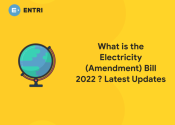 What is the Electricity (Amendment) Bill 2022 Latest Updates (1)