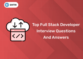 full stack developer interview questions and answers