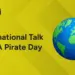 international talk like a pirate day