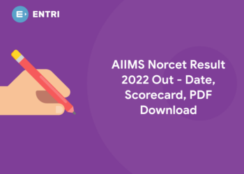 AIIMS Norcet Result 2022 Out - Date, Scorecard, PDF Download (1)