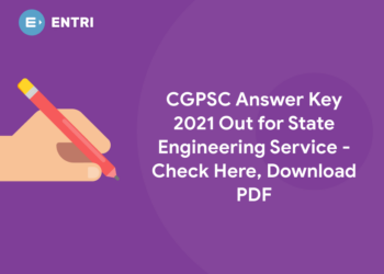 CGPSC Answer Key 2021 Out for State Engineering Service - Check Here, Download PDF