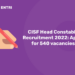 CISF Head Constable Recruitment 2022 Apply for 540 vacancies