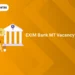 EXIM Bank MT Vacancy 2024