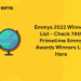 Emmys 2022 winners list - Check 74th Primetime Emmy Awards Winners List Here