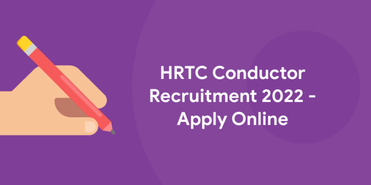 HRTC Conductor Recruitment 2022 - Apply Online